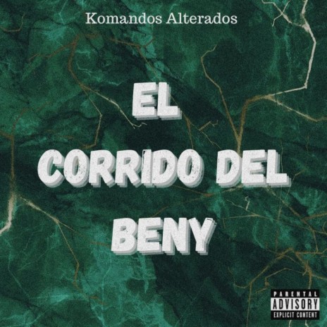 El Corrido del Beny | Boomplay Music