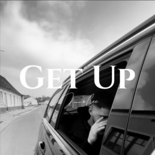 Get Up lyrics | Boomplay Music
