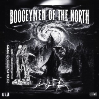 Boogeymen Of The North