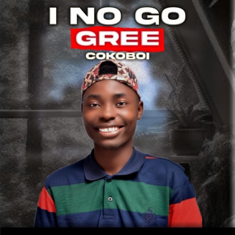 I No Go Gree
