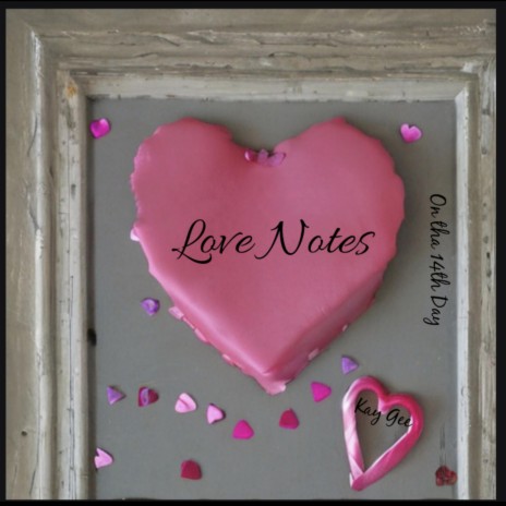 Love Notes | Boomplay Music