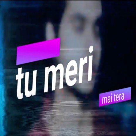 TU MERI MAI TERA ft. KULLDEEP SANDHU | Boomplay Music