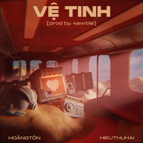 Vệ Tinh ft. Hoàng Tôn & Kewtiie | Boomplay Music