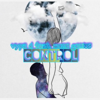 Control (feat. Vypa D)