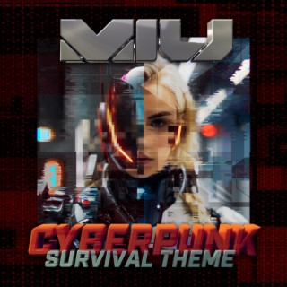 Cyberpunk Survival Theme
