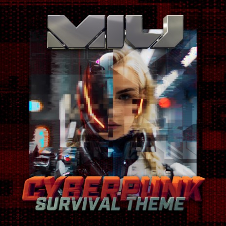 Cyberpunk Survival Theme NO VOX ft. MONO MAGNUS | Boomplay Music