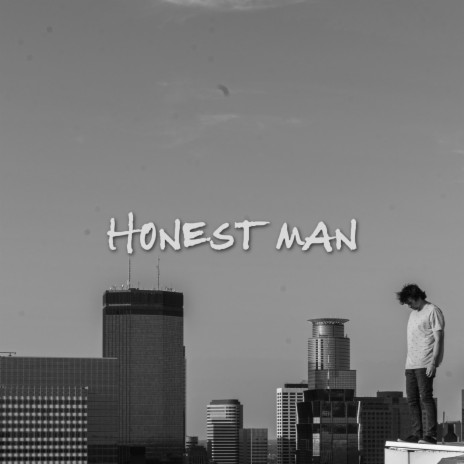 Honest man | Boomplay Music