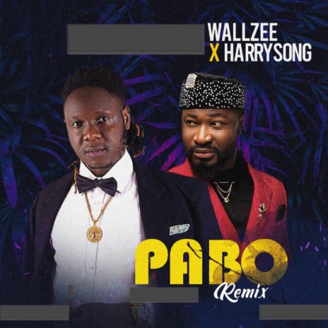 Pabo (Remix) ft. HarrySong | Boomplay Music
