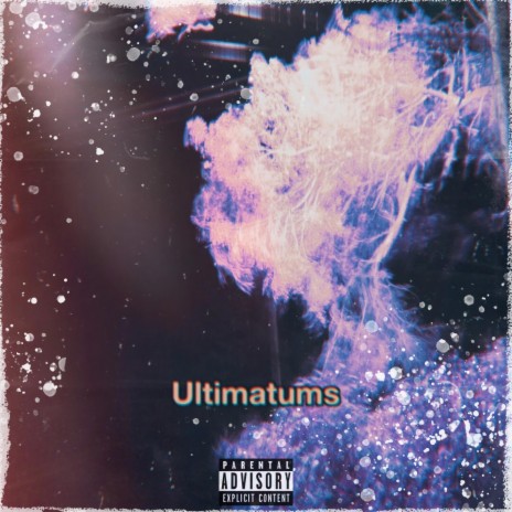 Ultimatums | Boomplay Music