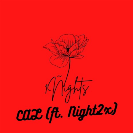 1Ñìghts ft. Night2x | Boomplay Music