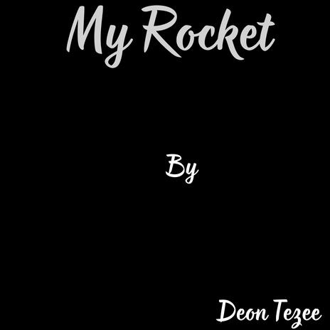 My Rocket | Boomplay Music