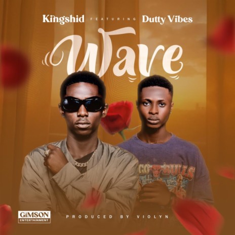 Wave ft. Dutty Vibes | Boomplay Music