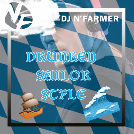 Drunken Sailor Style | Boomplay Music