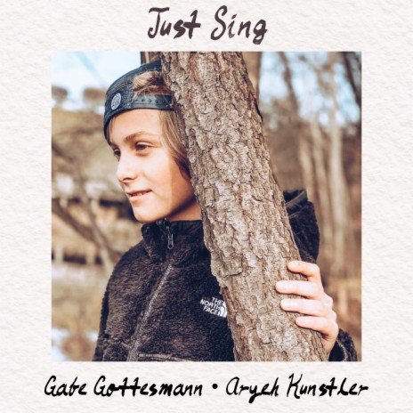 Just Sing (feat. Gabe Gottesmann)