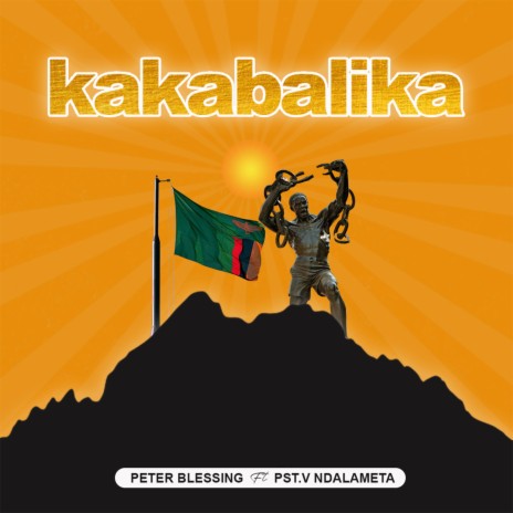 Kakabalika ft. Pst.V Ndalameta | Boomplay Music