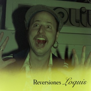 Reversiones Loquis