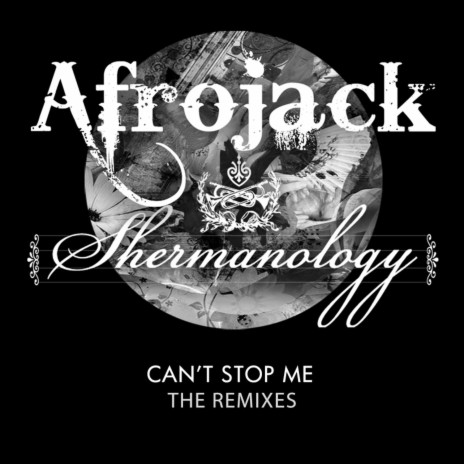 Can't Stop Me (Tiësto Remix) ft. Shermanology | Boomplay Music