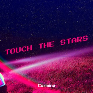 Touch the Stars