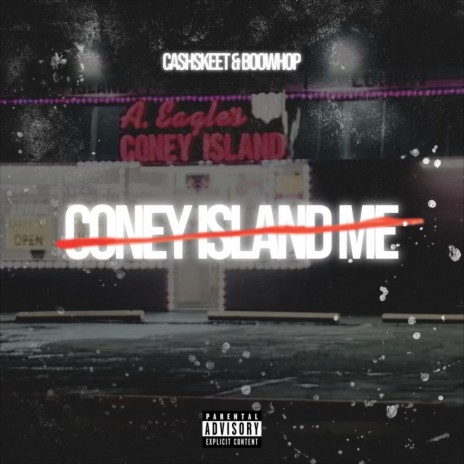 Coney Island Me ft. BooWhop | Boomplay Music