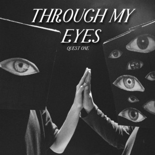 Through My Eyes