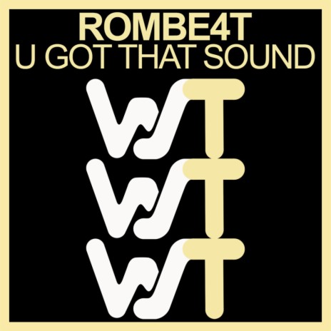 U Got That Sound | Boomplay Music