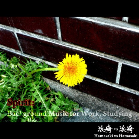 Spirit: Background Music for Work, Studying | Boomplay Music