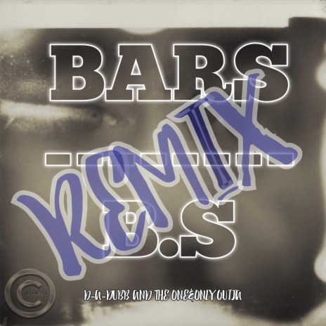 Bars Over B.S (Remix) ft. One&Only Quija | Boomplay Music