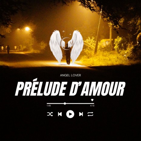 Prélude d'amour | Boomplay Music