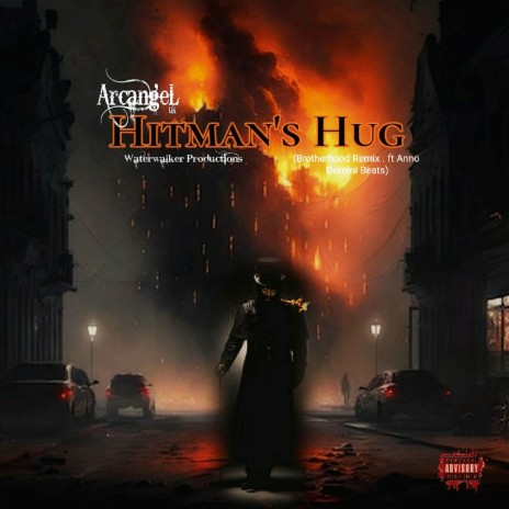 Hitman's Hug (Brotherhood Remix) ft. Anno Domini Beats | Boomplay Music
