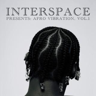 InterSpace Presents: Afro Vibration, Vol. 1
