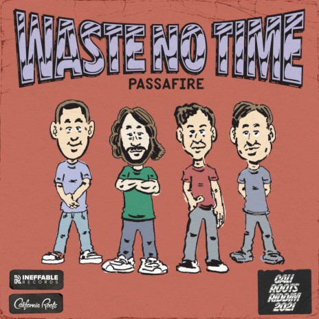 Waste No Time ft. Collie Buddz