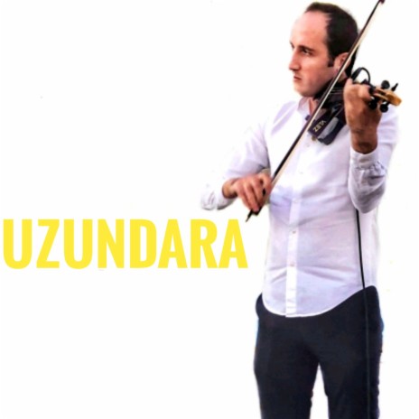 Uzundara | Boomplay Music