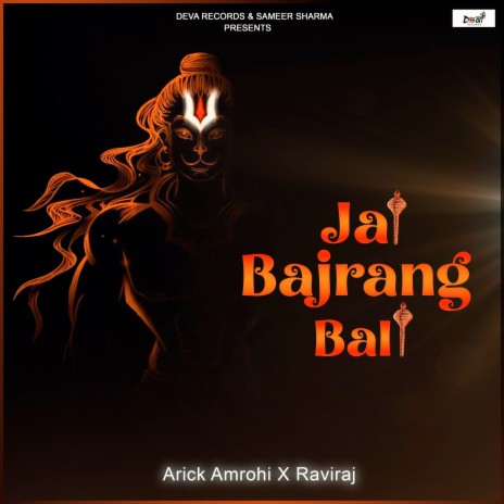 Jai Bajrang Bali ft. Raviraj & Sameer Sharma | Boomplay Music