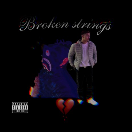 Broken Strings ft. Strive | Boomplay Music