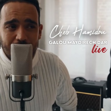 Galou Maydirech Dar (live) | Boomplay Music