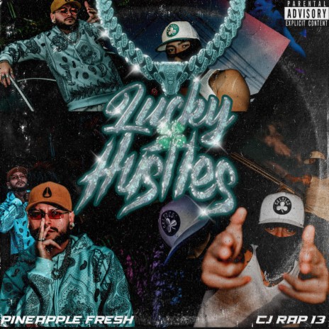 Lucky Hustles ft. CJ | Boomplay Music