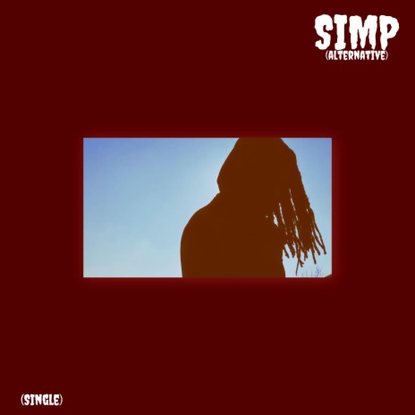 Simp (alternative) | Boomplay Music