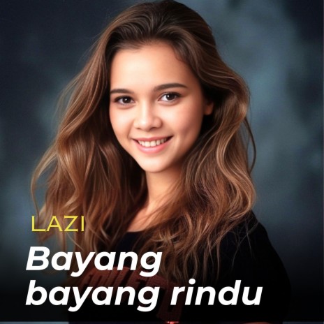 Bayang Bayang Rindu | Boomplay Music