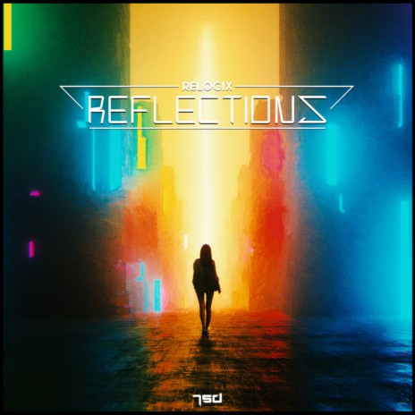 Reflections (Original Mix)