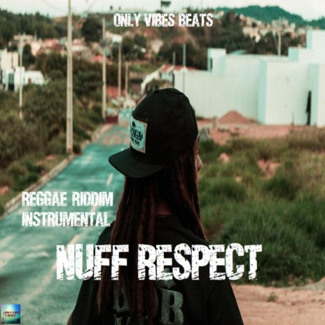 Nuff Respect Riddim (Instrumental)
