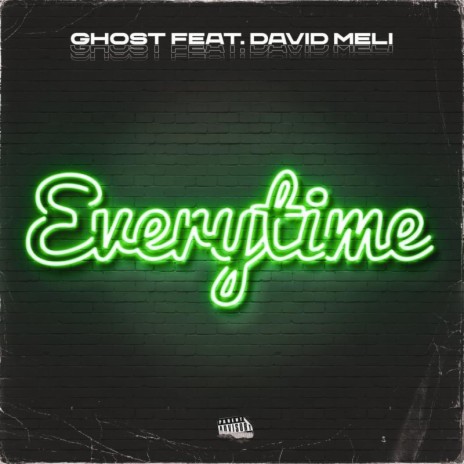 Everytime ft. David Meli | Boomplay Music