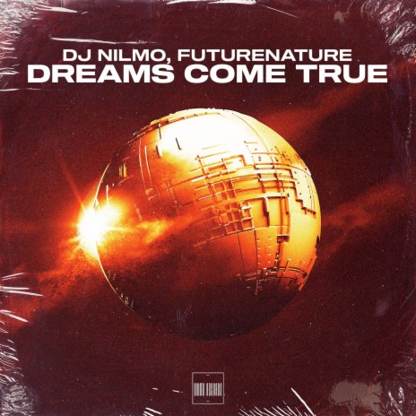 Dreams Come True ft. FutureN4ture