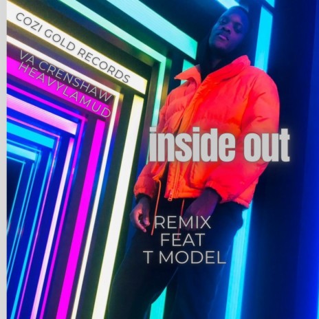 Inside out (Remix) ft. T Model | Boomplay Music