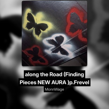 Along the Road(Finding Pieces NEW AURA) | Boomplay Music