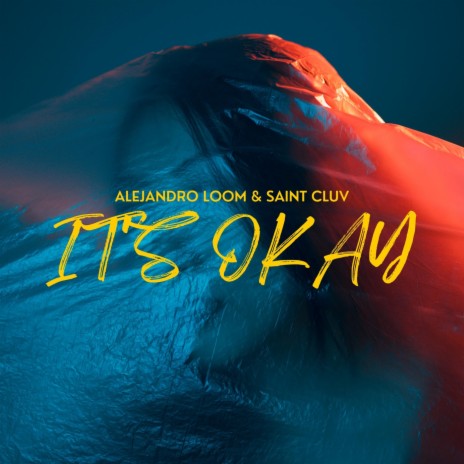 It's Okay ft. Saint Cluv | Boomplay Music