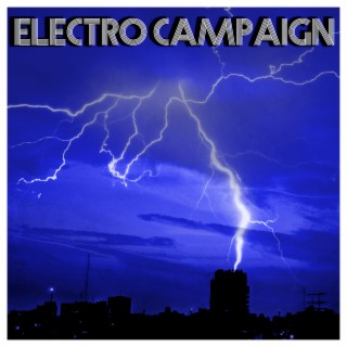 Electro Campaign