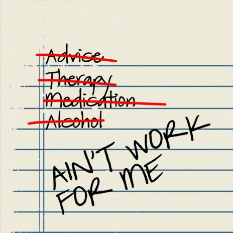 Ain't Work For Me | Boomplay Music
