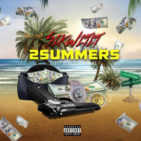 2 Summers ft. Kendall Thomas | Boomplay Music