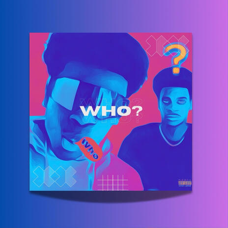 WHO? | Boomplay Music