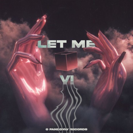 Let Me (Remastered 2024) | Boomplay Music